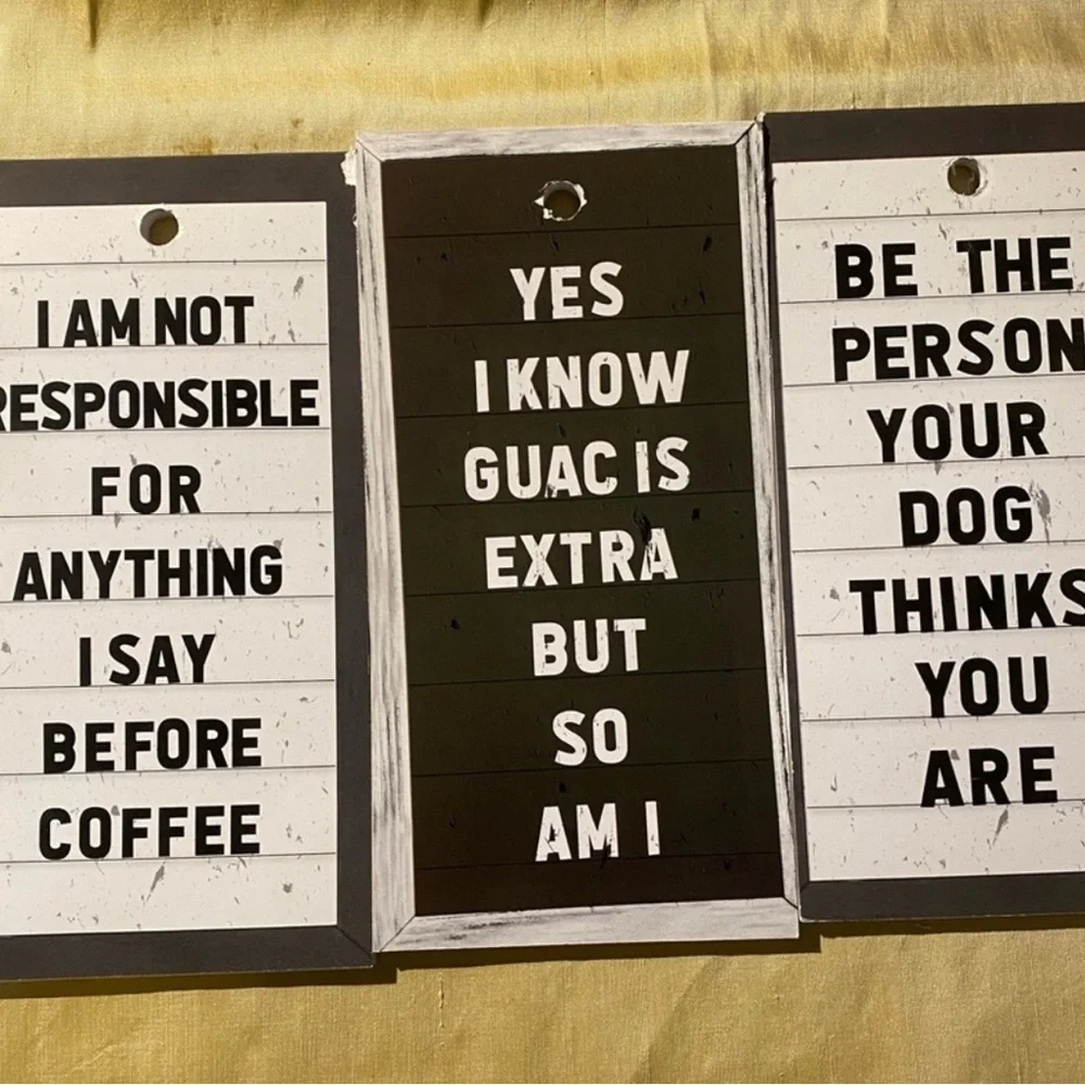 Set of Three Quirky Quote Signs